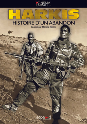 Harkis, histoire d’un abandon (DVD)